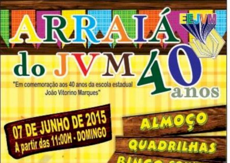 Arraiá do JVM acontece neste domingo